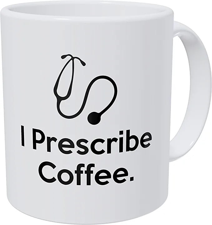 Funny Coffee Mug - funny graduation gifts for all doctors