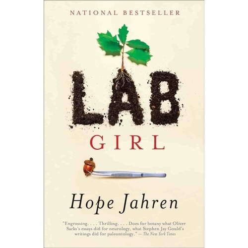 Lab Girl A Memoir